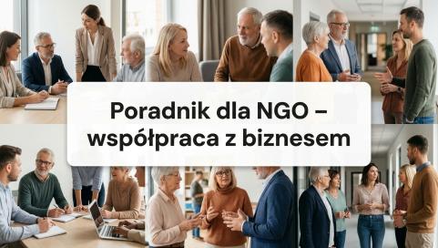 Grafika z hasłem "Poradnik dla NGO - współpraca z biznesem"